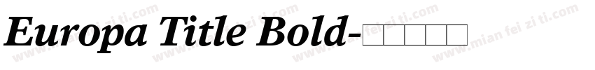 Europa Title Bold字体转换